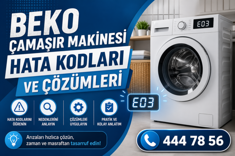 Beko Çamaşır Makinesi Hata Kodları ve Çözümleri