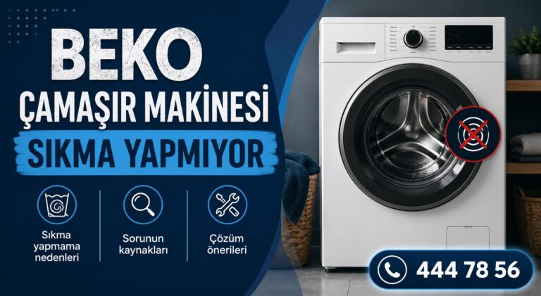 Beko Çamaşır Makinesi Sıkma Yapmıyor