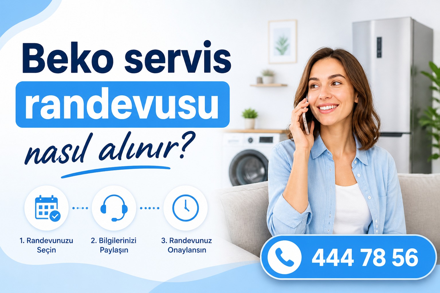 Beko Servis Randevusu Nasıl Alınır?